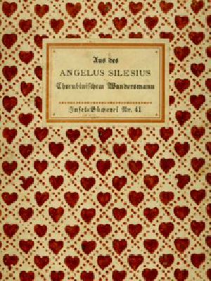 [Gutenberg 48210] • Aus des Angelus Silesius Cherubinischem Wandersmann